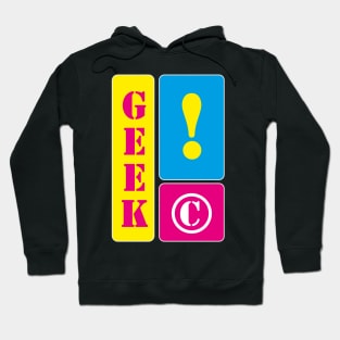 I am a geek Hoodie